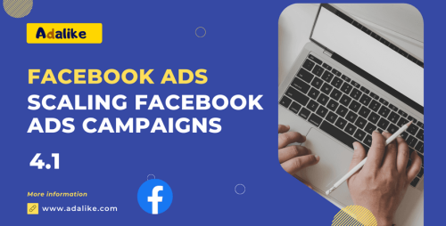 Scaling Facebook Ads Campaigns