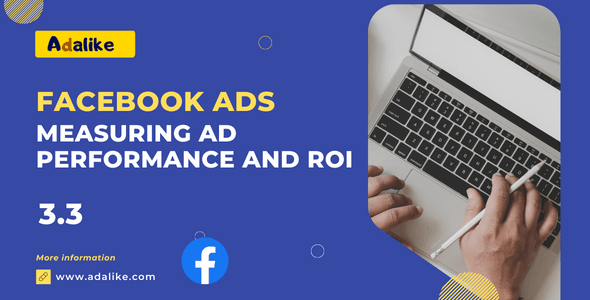 Measuring ad performance and ROI