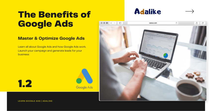 The Benefits of Google Ads and how it works
